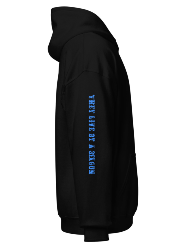 Cowboy shootout hoodie with sleeve quotes Unisex